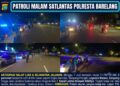 Satlantas Polresta Barelang menggelar patroli malam dan antisipasi balap liar di sejumlah titik rawan, Minggu (07/06/26) pukul 23.00 WIB hingga Senin dini hari pukul 04.00 WIB.
Foto: Polresta Barelang