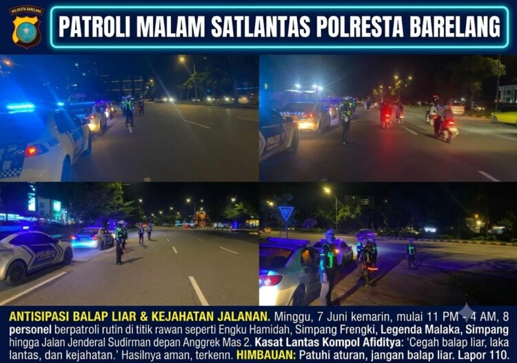 Satlantas Polresta Barelang menggelar patroli malam dan antisipasi balap liar di sejumlah titik rawan, Minggu (07/06/26) pukul 23.00 WIB hingga Senin dini hari pukul 04.00 WIB.
Foto: Polresta Barelang